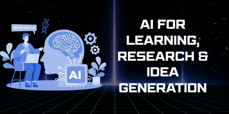 Best Ai Tools For Solopreneurs: Ai For Learning, Research &Amp; Idea Generation