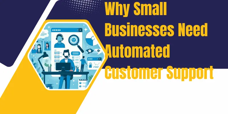 Add A Heading 2 Automate Customer Support For Small Businesses