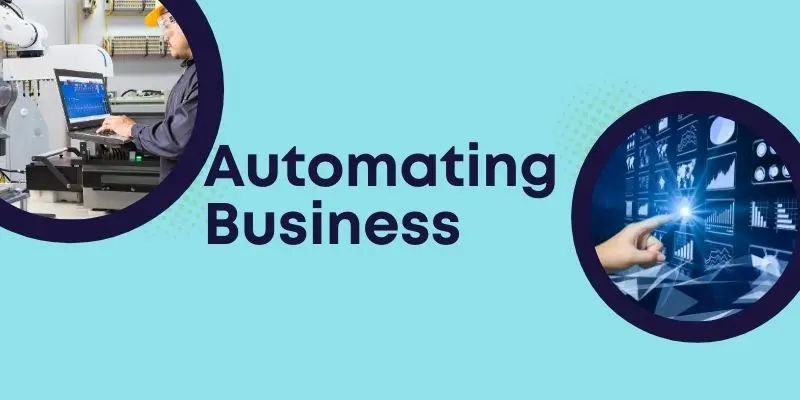 Automating Business Processes – Learn How To Use Technology To Streamline Repetitive Tasks, Improve Efficiency, And Boost Productivity In Your Business.