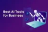 10 Best AI Tools for Business - Smarter Password Managers You Can Trust - Post Thumbnail