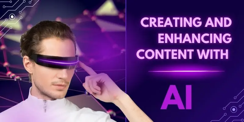 Creating And Enhancing Content With Ai Creating And Enhancing Content With Ai – Learn How Ai For Remote Work Productivity Helps Teams Generate High-Quality Content Faster And Improve Overall Workflow Efficiency.