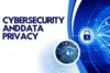 Cybersecurity and Data Privacy - Essential Strategies to Protect Your Data!  - Post Thumbnail