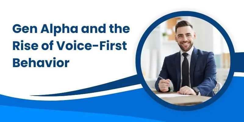 Gen Alpha And The Rise Of Voice First Behavior For Gen Alpha, Growing Up With Smart Devices Makes Ai In Voice Search Optimization Essential, Shaping A Future Where Voice-First Interactions Dominate Digital Experiences.