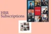 HBR Subscriptions: Ultimate Guide to Benefits, Pricing, and How to Subscribe - Post Thumbnail