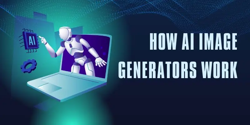 How Ai Image Generators Work How Ai Image Generators Work To Create Stunning Visuals Instantly From Simple Text Prompts.