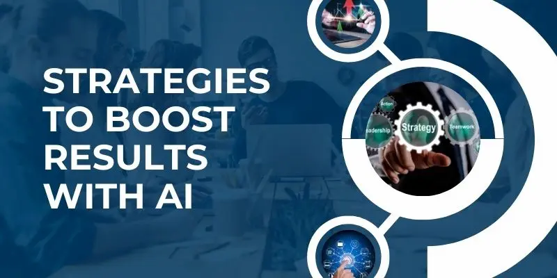 Strategies To Boost Results With Ai: Best Ai Tools For B2B Lead Generation Tool