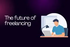 The Future of Freelancing – How AI, Skills, and Global Trends Are Redefining Work in 2030