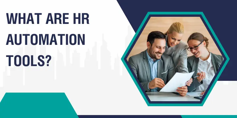 HR [Human Resources] Automation Tools