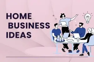 Home Business Ideas for 2025 – Start Today with Zero Experience!